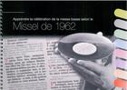 Couverture du livre « Apprendre la célébration de la messe basse selon le missel de 1962 » de P.-E. Desaint aux éditions Petrus A Stella