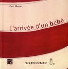 Couverture du livre « Les p'tits tracas t.2 ; l'arrivée d'un bébé » de Flow Bassot aux éditions D'a Cote