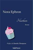 Couverture du livre « Heartburn » de Nora Ephron aux éditions Baker Street