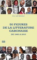 Couverture du livre « 50 figures de la littérature gabonaise » de  aux éditions Dagan