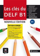 Couverture du livre « Les clés du Delf ; FLE ; livre de l'élève ; B1 » de  aux éditions La Maison Des Langues