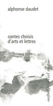 Couverture du livre « Contes choisis d'arts et lettres » de Alphonse Daudet aux éditions Pagine D'arte
