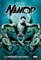 Couverture du livre « Namor : le premier mutant » de Stuart Moore et Ariel Olivetti et Phil Noto et Antonio Fuso aux éditions Panini