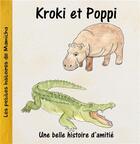 Couverture du livre « Kroki et Poppi, une belle histoire d'amitié » de Vis aux éditions Editions De L'inattendue