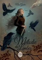 Couverture du livre « La Mélodie des Limbes » de Gorlier Nina aux éditions Magic Mirror