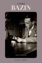 Couverture du livre « Andre Bazin » de Dudley Andrew aux éditions Oxford University Press Usa