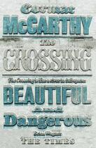 Couverture du livre « THE CROSSING » de Cormac McCarthy aux éditions Picador Uk