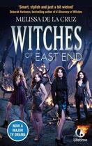 Couverture du livre « Witches of East End » de Melissa De La Cruz aux éditions Little Brown Book Group Digital