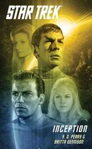 Couverture du livre « Star Trek: The Original Series: Inception » de Perry S D aux éditions Pocket Books Star Trek