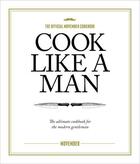Couverture du livre « Cook Like A Man » de Movember aux éditions Pan Macmillan