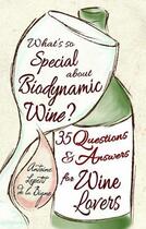 Couverture du livre « What's So Special About Biodynamic Wine? » de Antoine Lepetit De La Bigne aux éditions Floris Books Digital