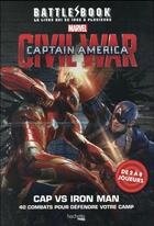 Couverture du livre « Battle book ; Civil War ; Captain America » de  aux éditions Hachette Pratique