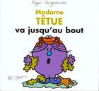 Couverture du livre « Madame Têtue va jusqu'au bout » de Roger Hargreaves aux éditions Le Livre De Poche Jeunesse