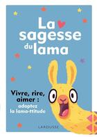 Couverture du livre « La sagesse du lama » de Alena Tkach aux éditions Larousse