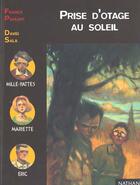 Couverture du livre « Prise D'Otage Au Soleil » de Franck Pavloff aux éditions Nathan