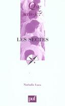 Couverture du livre « Les sectes qsj 2519 » de Nathalie Luca aux éditions Que Sais-je ?