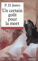 Couverture du livre « Un certain goût pour la mort » de Phyllis Dorothy James aux éditions Fayard