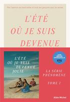 Couverture du livre « L'été où je suis devenue jolie » de Jenny Han aux éditions Albin Michel