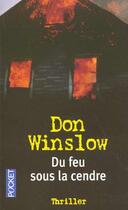 Couverture du livre « Du Feu Sous La Cendre » de Don Winslow aux éditions Pocket