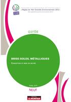 Couverture du livre « Brise-soleil métalliques rapportés ; neuf » de  aux éditions Le Moniteur