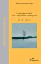 Couverture du livre « L'esthétique du deuil dans l'art allemand contemporain ; du rite à l'épreuve » de Isabelle Doleviczenyi-Le Pape aux éditions Editions L'harmattan