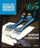 Couverture du livre « Revue Des Sciences Sociales N 43/2010. Humour Et Derision » de Raphael Freddy aux éditions Pu De Strasbourg