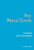 Couverture du livre « Avec Marcel Conche » de  aux éditions Maltae