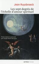 Couverture du livre « Les sept degrés de l'echelle d'amour spirituel » de Jan Van Ruysbroeck aux éditions Artege