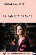 Couverture du livre « La familia grande » de Camille Kouchner aux éditions Voir De Pres