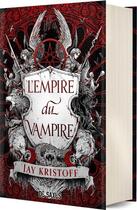 Couverture du livre « L'Empire du vampire » de Jay Kristoff aux éditions De Saxus