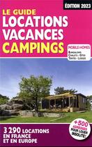 Couverture du livre « Le guide locations vacances camping (édition 2023) » de Mariam Azaiez aux éditions Regicamp