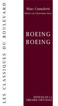 Couverture du livre « Boeing Boeing » de Camoletti Marc aux éditions Librairie Theatrale
