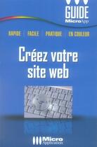 Couverture du livre « Créez votre site web » de Karine Warbesson aux éditions Micro Application