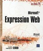 Couverture du livre « Microsoft® ; expression web » de Louise Villeneuve aux éditions Eni