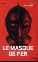 Couverture du livre « Le masque de fer » de Edvard Radzinsky aux éditions Cherche Midi