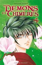 Couverture du livre « Démons et chimères Tome 4 » de Natsuki Takaya aux éditions Delcourt