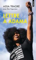 Couverture du livre « Lettre à Adama » de Assa Traore et Elsa Vigoureux aux éditions Points