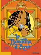 Couverture du livre « Le Bouddha d'azur Tome 1 » de Cosey aux éditions Dupuis