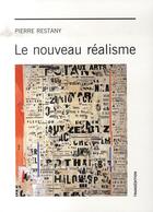 Couverture du livre « Le nouveau réalisme » de Pierre Restany aux éditions Luna Park