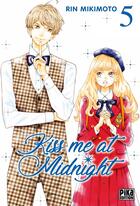 Couverture du livre « Kiss me at midnight Tome 5 » de Rin Mikimoto aux éditions Pika