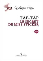 Couverture du livre « Secret De Miss Sticker » de Tap-Tap aux éditions La Bourdonnaye