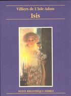 Couverture du livre « Isis » de Villiers De L'Isle-A aux éditions Ombres