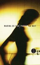 Couverture du livre « Passer la nuit » de Marina De Van aux éditions Editions Allia