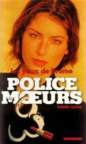 Couverture du livre « Police des moeurs t.127 ; es yeux de brume » de Pierre Lucas aux éditions Mount Silver