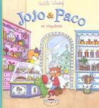 Couverture du livre « Jojo et Paco t.12 ; Jojo et Paco se regalent » de Isabelle Wilsdorf aux éditions Delcourt