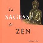 Couverture du livre « La sagesse du zen » de England aux éditions Vega