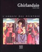 Couverture du livre « Ghirlandaio ; l'Europe des peintres » de Ronald G. Kecks aux éditions Oxus