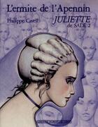 Couverture du livre « L'ermite de l'Apennin ; Juliette de Sade 2 » de Philippe Cavell aux éditions Dominique Leroy
