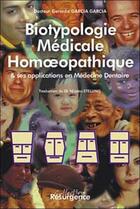 Couverture du livre « Biotypologie medicale en homeopathie » de Garcia G. Gerardo aux éditions Marco Pietteur