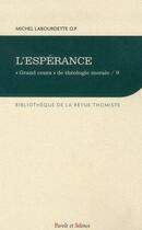 Couverture du livre « Traité sur l'espérance » de Michel Labourdette aux éditions Parole Et Silence